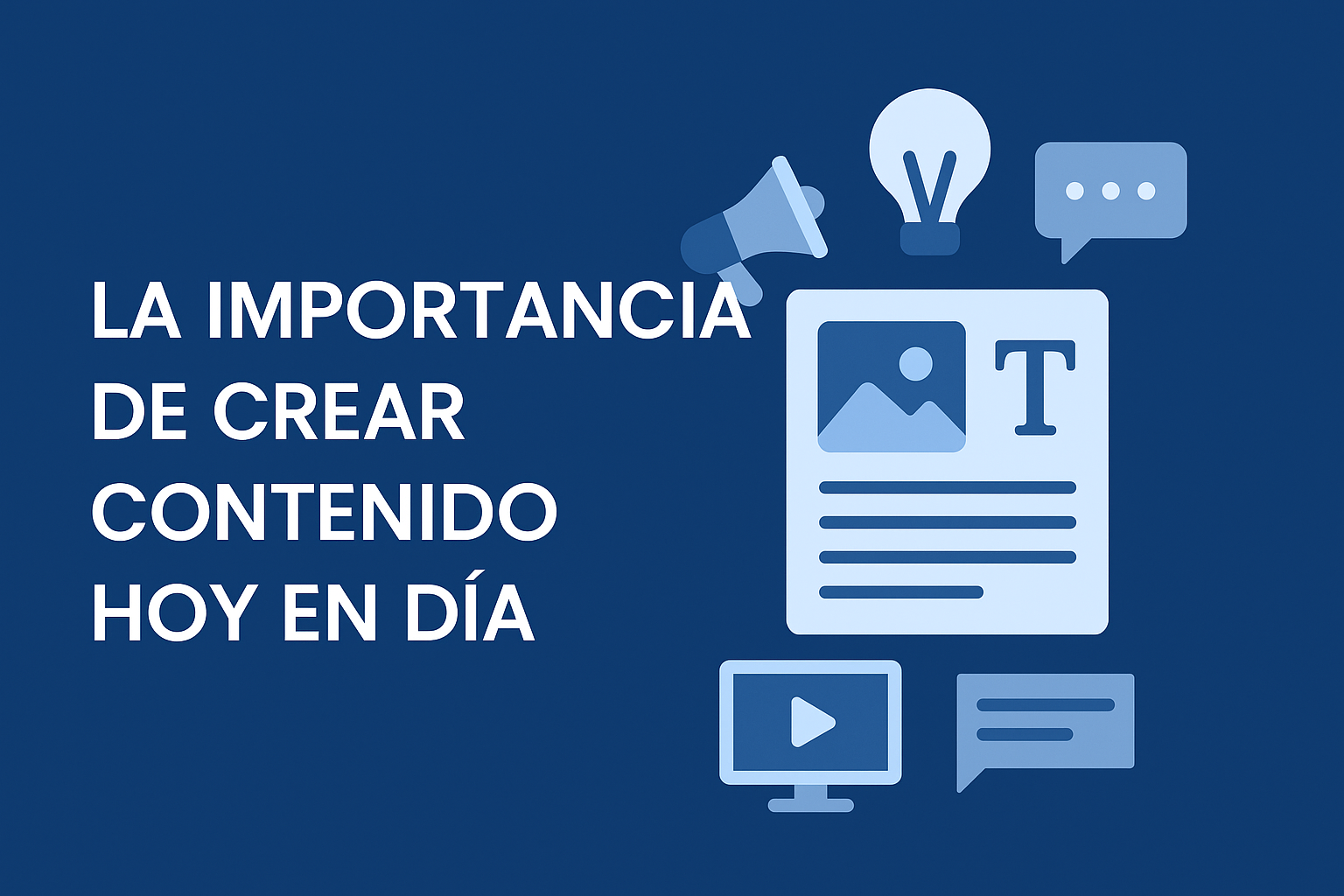 La importancia de crear contenido hoy en día: cómo destacar en un mundo digital saturado